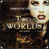 Two Worlds (2013)