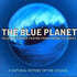 Blue Planet, The (2001)