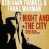 Night and the City (2013)