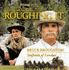 Roughing It (2003)