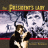 President's Lady, The (2008)