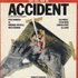 They Call it an Accident (1983)