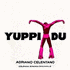 Yuppi Du (1975)