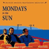 Mondays in the Sun (2002)