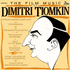 Film Music of Dimitri Tiomkin, The (1985)