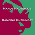 Dancing on Sunday (2013)