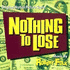 Nothing to Lose (1997)