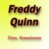 Freddy Quinn: Tiere, Sensationen (2014)