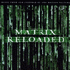 Matrix Reloaded, The (2003)