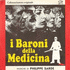 Baroni Della Medicina, I (1976)
