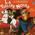 Tulipe Noire, La (1989)