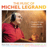 Music of Michel Legrand, The (2011)