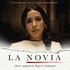 Novia, La (2016)