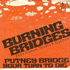 Burning Bridges (1970)