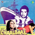 Chaalbaaz (2013)