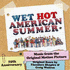 Wet Hot American Summer (2016)