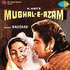 Mughal-E-Azam (2013)