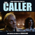 Caller, The (2016)