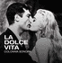 Dolce Vita, La (2018)