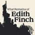 What Remains of Edith Finch (2018)