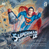 Superman IV: The Quest For Peace (2018)