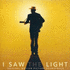 I Saw The Light (2015)