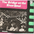 Bridge on the River Kwai, The (2018)