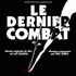 Dernier combat, Le (2019)