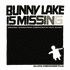 Bunny Lake is Missing (2012)