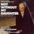 Not Without My Daughter (2008)