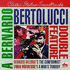 Bernardo Bertolucci Double Feature, A (1995)
