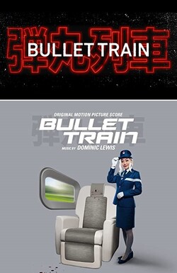 Bullet Train (Score)