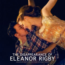 The Disappearance of Eleanor Rigby soundtrack