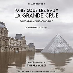 Paris sous les eaux: La grande crue 