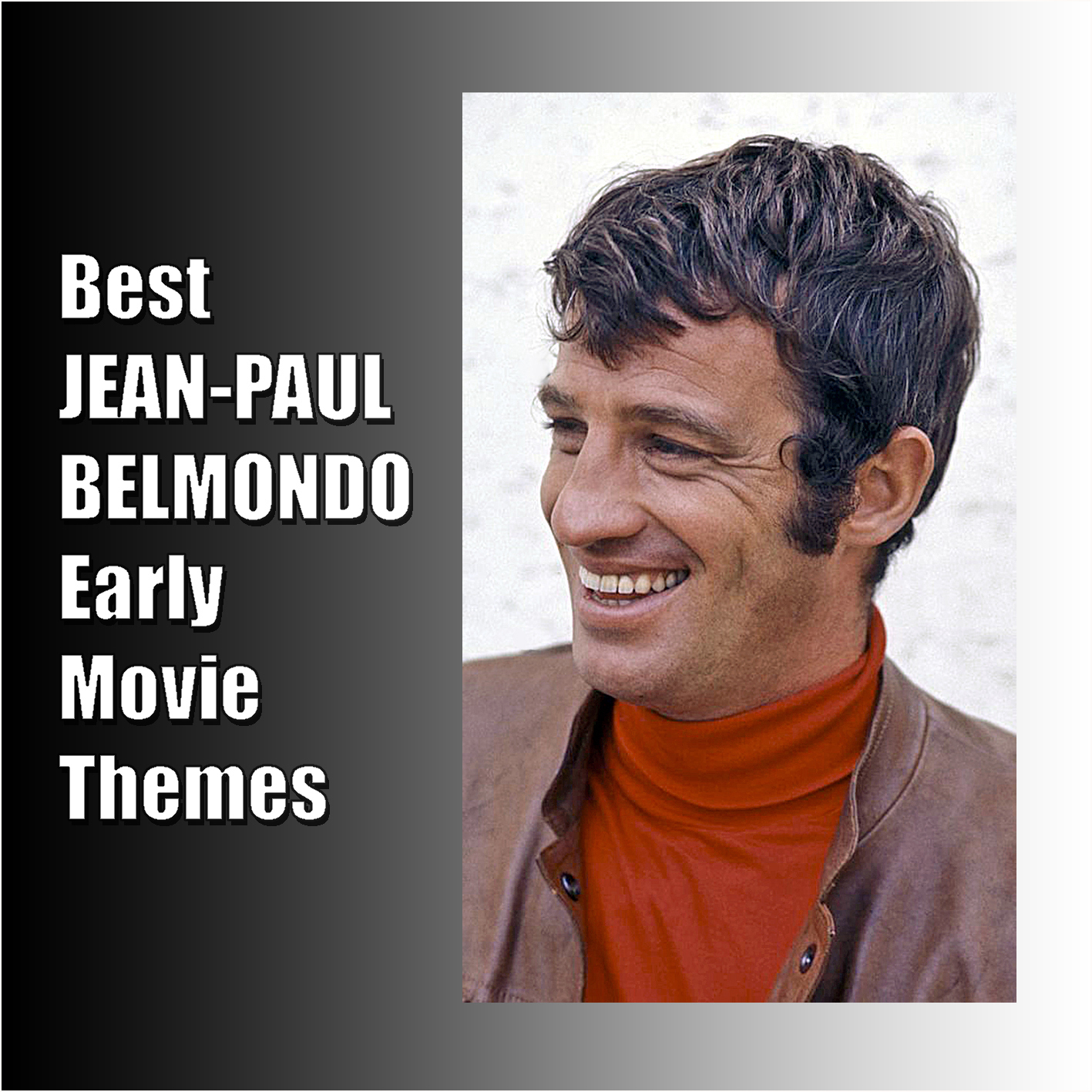 Best Jean-Paul Belmondo Early Movie Themes