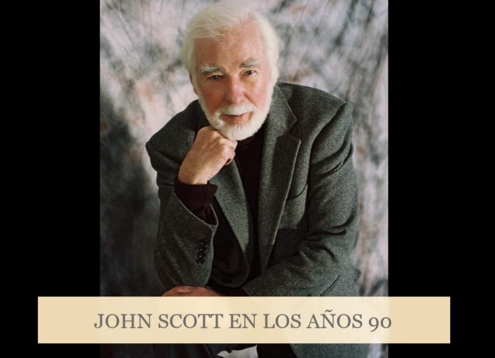 PODCAST JOHN SCOTT EN LOS AOS 90