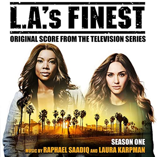 Los Angeles Bad Girls - L.A.s Finest (Saison 1)