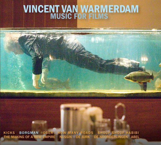 Vincent van Warmerdam - Music for Films