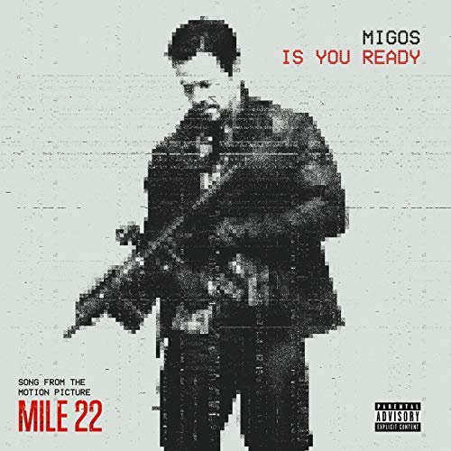 Mile 22: Is You Ready