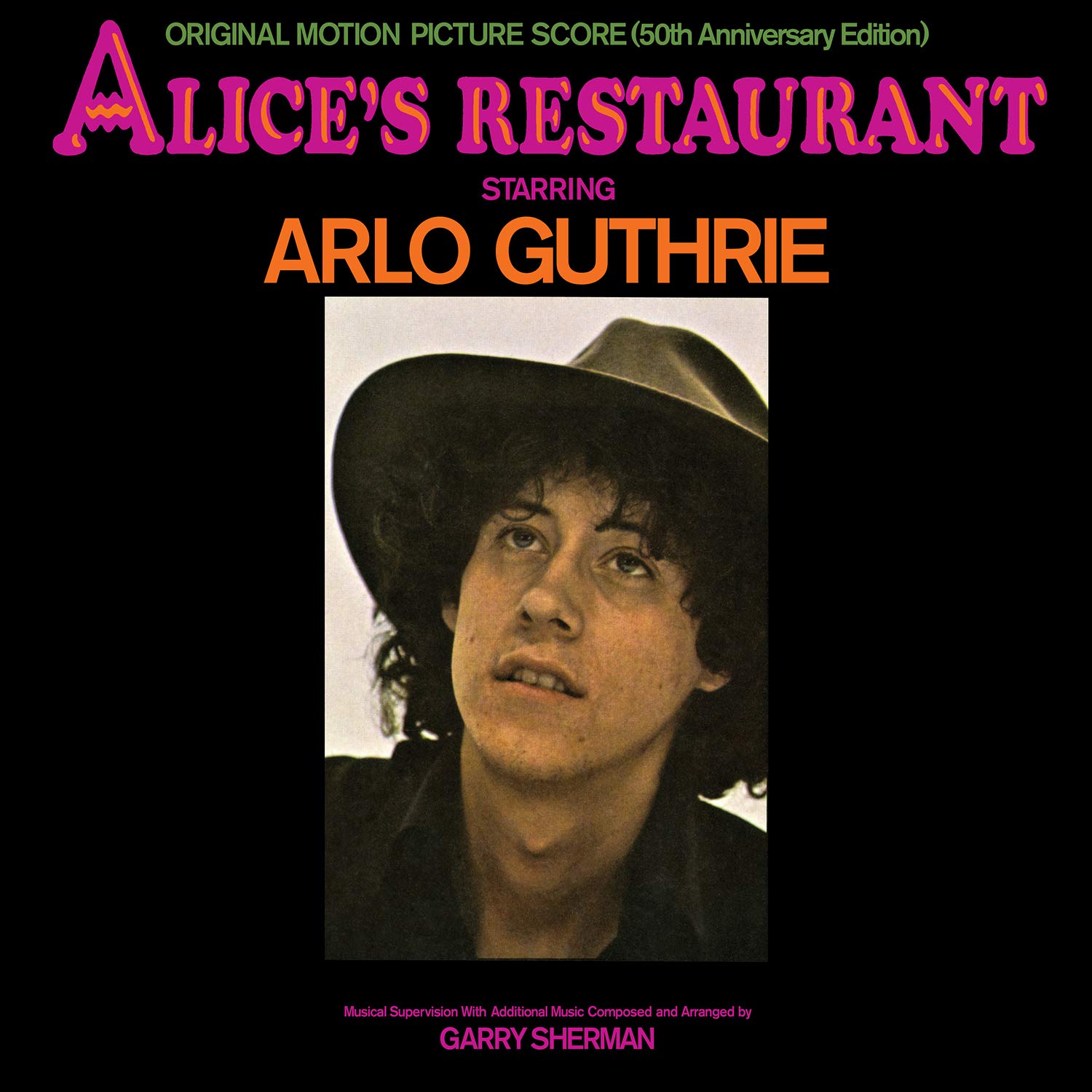 Alices Restaurant: 50th Anniversary Edition