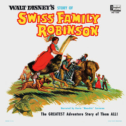 Walt Disney's Story Of Swiss Family Robinson